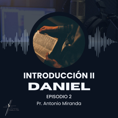 DANIEL : PARTE II INTRODUCCIÓN