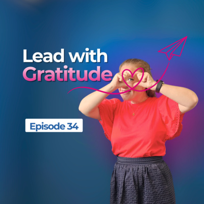 Lead with Gratitude