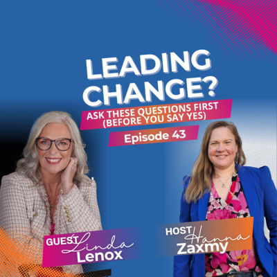 Leading Change: The Questions to Ask Before You Say Yes