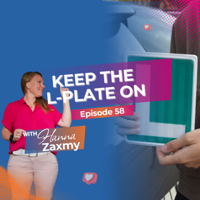 Keep the L-Plate On: Habits, Faith and the Courage to Continue