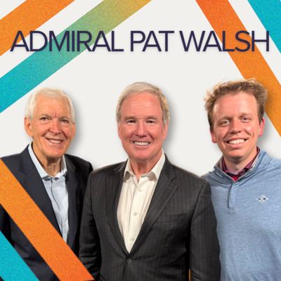 Fighter Jets, Fukushima & Global Leadership with Admiral Pat Walsh