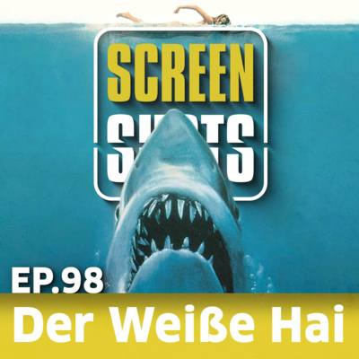 Ep. 98 - 50 Jahre Jaws (1975) - Retrospektive feat. Uwe Mies