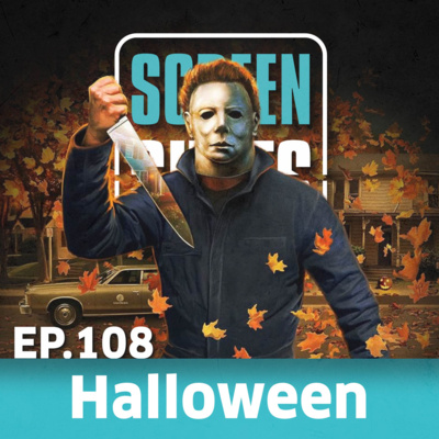 Ep. 108 - Halloween - Die Nacht des Grauens (1978) - Retrospektive