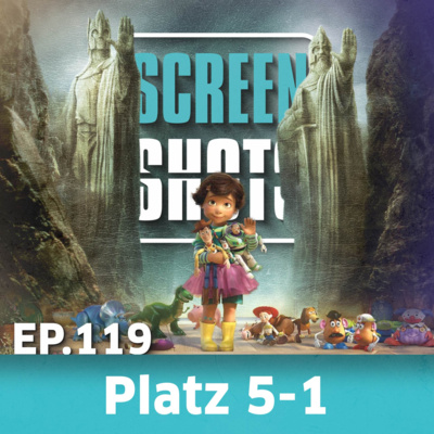 Ep. 119 - Die besten Filme der letzten 25 Jahre - Teil 2