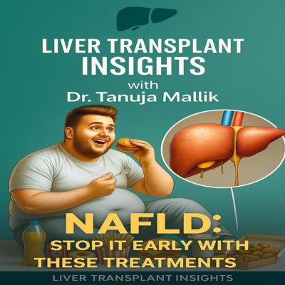 NAFLD (Fatty Liver): Stop It Early With These Treatments