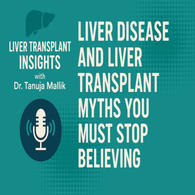 Liver Disease and Liver Transplant Myths You Must Stop Believing