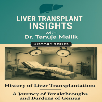 History Series Ep 3/6: Portal Hypothesis & Experimental Hepatectomy (1940s–1950s)