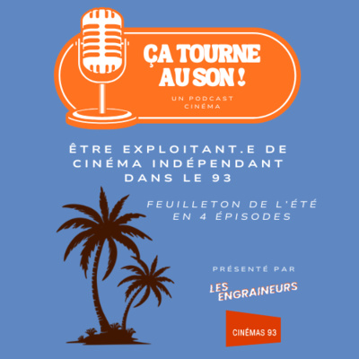 Feuilleton de l'été 3/4 : Interview de Victor Courgeon Directeur du Ciné-Malraux (Bondy) et Cinéma Alice Guy (Bobigny)
