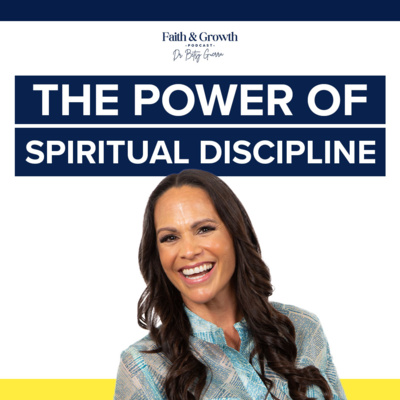 The Power of Spiritual Discipline