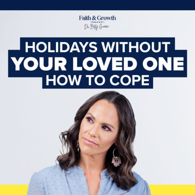 Holidays Without Your Loved One: How to Cope