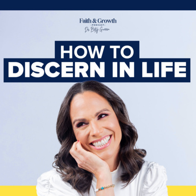 How to Discern and make the right decision in life | 36