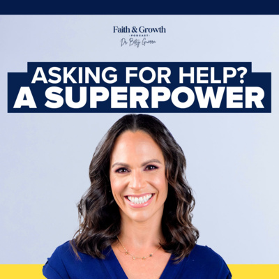 Why Asking for Help Is a Superpower, Not a Weakness | 37