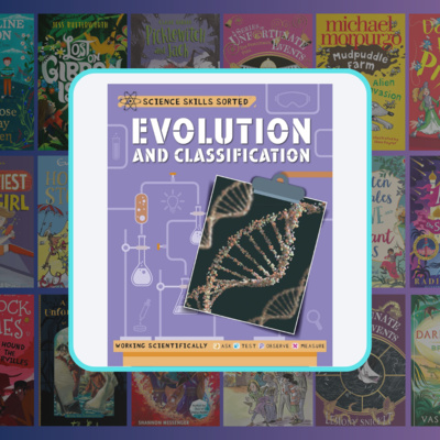 Science Skills Sorted - Evolution and Classification