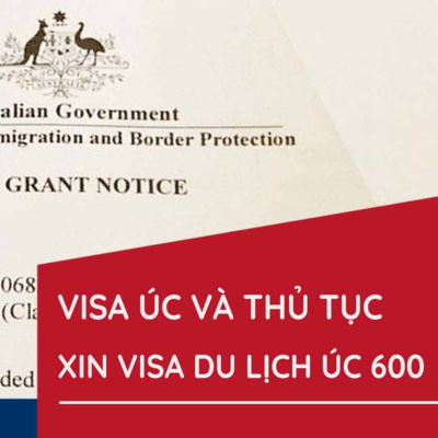 Visa Du Lịch Úc Visa 600