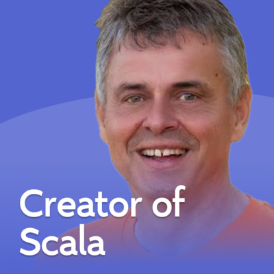 Creator of Scala: Comparing Languages And How AI Will Impact Them | Martin Odersky