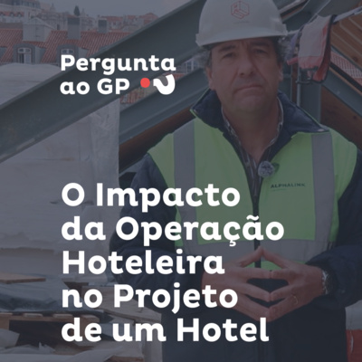 O Impacto da Operação Hoteleira no Projeto de um Hotel