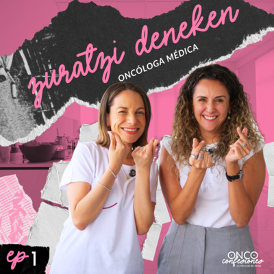 OncoConfesiones EP1 | Mitos y Realidades del Cáncer de Mama en Jóvenes con la Dra. Connie Zuratzi Deneken