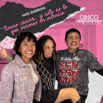 Oncoconfesiones EP5 | El segundo en el que todo cambia: Lo que nadie te dice tras el "Es cáncer"