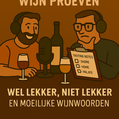S1A1 - Wel lekker of niet lekker & moeilijke wijnwoorden.