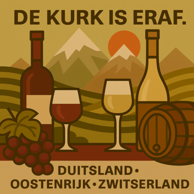 S1A6 - De wijzen uit t (zuid)oosten. Wijngebieden: Duitsland, Oostenrijk & Zwitserland