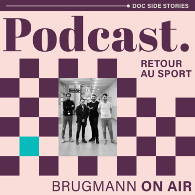 [Doc Side Stories] #4 | Le retour au sport après une blessure