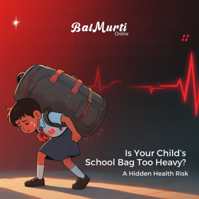 S1E70 - Is Your Child’s School Bag Too Heavy? - A Hidden Health Concern