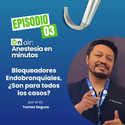 Bloqueadores endobronquiales