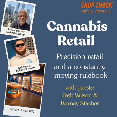 Cannabis Retail: Precision retail and a constantly moving rulebook