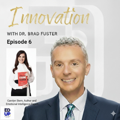 EdUp Innovation: Episode 6, Carolyn Stern