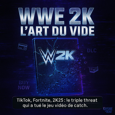 WWE 2K : L’ART DU VIDE