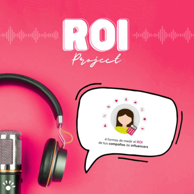  4 formas de medir el ROI de tus campañas de influencers
