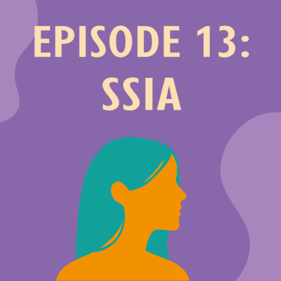 Ep. 13 — Ssia