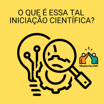O que é essa tal iniciação científica?
