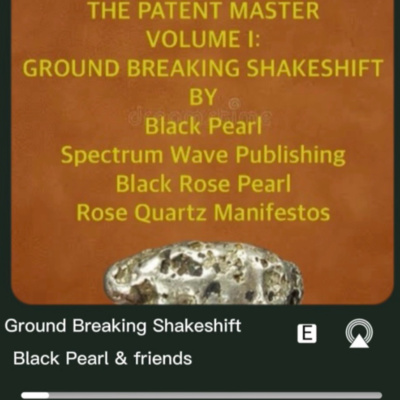 THE PATENT MASTER VOLUME I: GROUND BREAKING SHAKESHIFT 