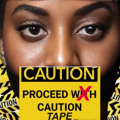 I Refuse The Caution Tape 