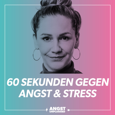 60 Sekunden Ruhe: Eine einfache Übung gegen Stress & Grübeln