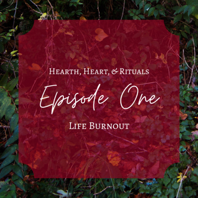Episode One: Life Burnout
