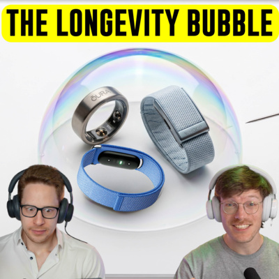 #19 The Harmful “Longevity Bubble” + Updates from Oura, WHOOP, and Google's New FitBit Air
