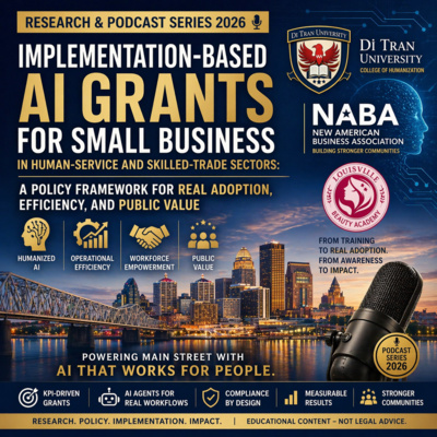 Implementation-Based AI Grants for Small Business: From Training to Real Adoption | NABA x Di Tran University Research 2026