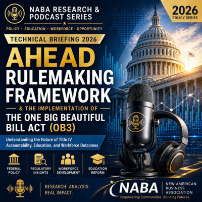 Technical Briefing 2026: AHEAD Rulemaking Framework & OB3 Implementation | Title IV, Workforce Policy & Education Reform