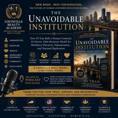 The Unavoidable Institution — Humanization, Workforce Elevation & the Future of AI-Driven Education | Di Tran