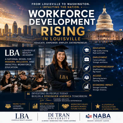 Workforce Development Rising in Louisville — The LBA Model, AI Education, and America’s Future