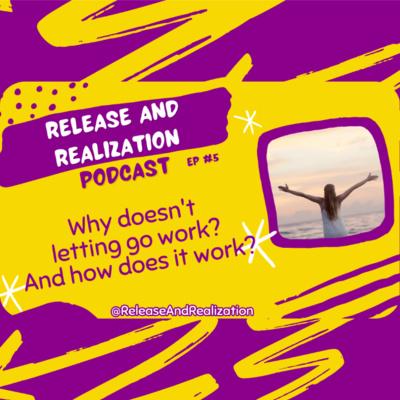 Why doesn't letting go work?
And how does it work?