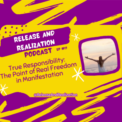 Responsibility: The Point of True Freedom