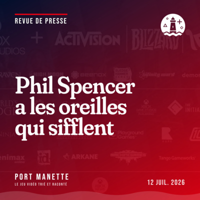 Phil Spencer a les oreilles qui sifflent