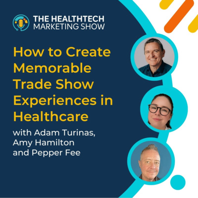 How to Create Memorable Trade Show Experiences in Healthcare