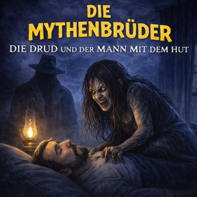 Die Drud und der Mann mit dem Hut