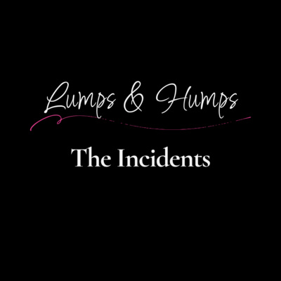 The Incidents