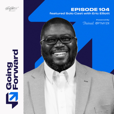 Audit Your Circle Solocast with Eric Elliott | Going Forward 104