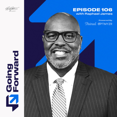 The Healing Power of Honesty with Raphael James | Going Forward 106